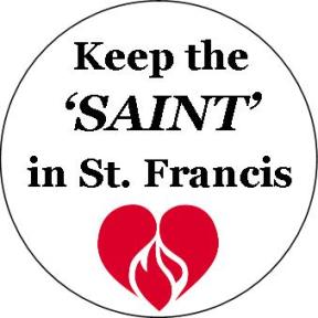 keep_the_saint_in_st_francis_button_2016.jpg